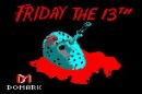 friday the 13th - friday the 13th, how do you react to it?