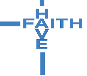 Have Faith Darling - Never lose faith,God's here to help.