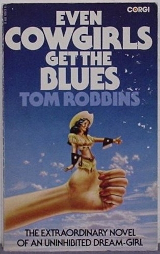 Even Cowgirls Get the Blues - Book cover for Even Cowgirls Get the Blues by Tom Robbins