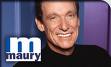 Maury - Maury Povich
