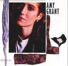 Amy Grant 'Lead Me On' - Lead Me On Audio CD (October 25, 1990) Original Release Date: June 28, 1988