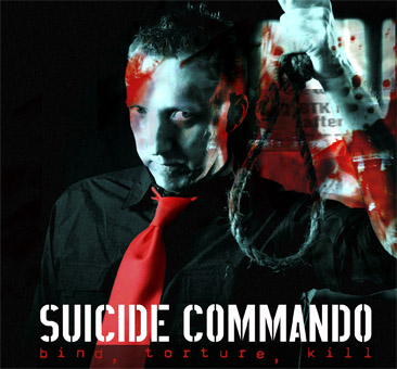 Suicide Commando - Bind Torture Kill