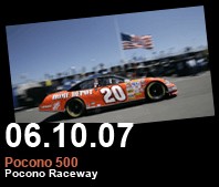 Tony Stewart  - Tony Stewart at Pocono 2007