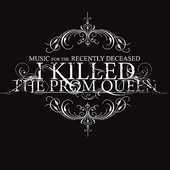 i killed the prom queen - cover shot