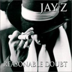 Reasonable Doubt - an all time fav