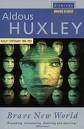 Brave New World - Written by Aldous Huxley