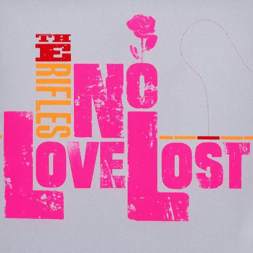 The Rifles - Front cover of The Rifles album - No Love Lost