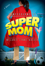 supermom - Supermoms know the best!