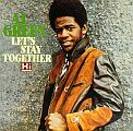Al Green - Let's Stay Together............