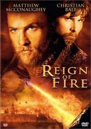 Reign of Fire - the film Reign of Fire