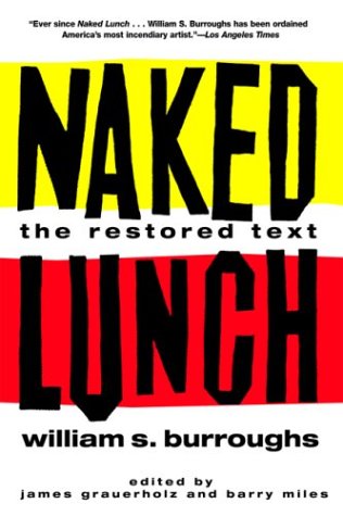 Naked Lunch - The book by Burroughs