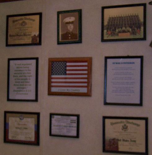 Wall of Fame - This photo depicts the honorable discharges from the Marine Corp. and from the Army... There are two additional poems that mean alot to my husband...his photo in his dress blues and his license to collect relic weapons. Wall of Fame - This photo depicts the honorable discharges from the Marine Corp. and from the Army... There are two additional poems that mean alot to my husband...his photo in his dress blues and his license to collect relic weapons.