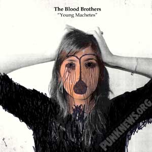 The Blood Brothers - The Blood Brothers CD cover for Young Machetes.