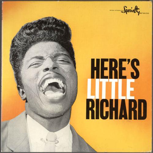 Little Richard - Little Richard is a rock'n roll singer.