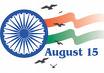 India's independence day - 15 August India's independence day