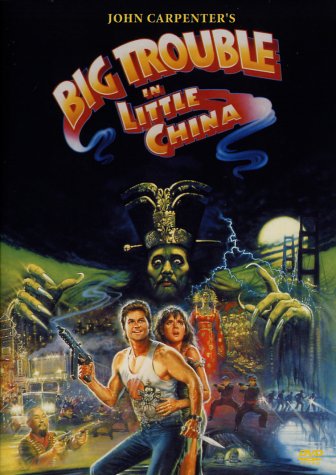 Big Trouble In Little China - Big Trouble In Little China : John Carpenter's film
