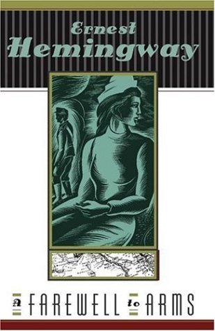 fAREWELL TO ARMS - The cover for the book farewell to arms by ernest hemingway