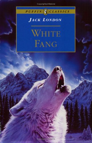 White Fang ! - White Fang,a fascinating adventure story by Jack London.