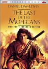Last of the Mohicans - Three trappers protect a British Colonel's daughters in the midst of the French and Indian War.