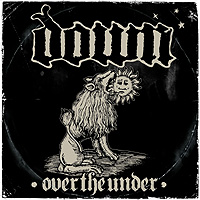 Down III: Over The Under - Track List:3 Suns and 1 Star
The Path
N.O.D.
I Scream
On March The Saints
Never Try
Mourn
Beneath The Tides
His Majesty The Desert
Pillamyd
In The Thrall Of It All
Nothing In Return (Walk Away)