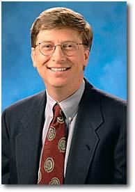 Bill Gates - He is famous about his Microsoft Corp. He is my inner admiration.