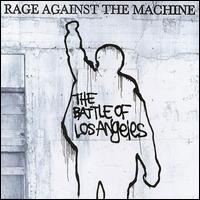 Rage Aganist The Machine - Rage Aganist The Machine battle of la
