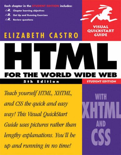 HTML for the World Wide Web with XHTML and CSS - Cover of the best book for learning html ;)