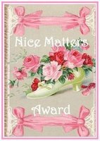 Nice Matters Award - award that I received on www.totally-useless.com this morning :)