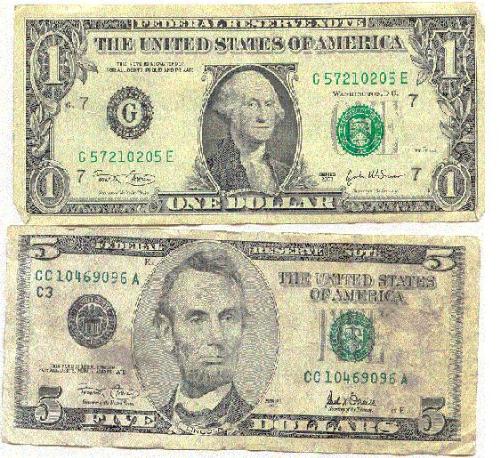 Dollars - its a 1dollar and 5dollars
