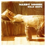 mandy moore - Wild hope mANDY mOORE