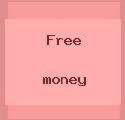 Is there such a thing as free money? - I truly and honestly come to believe that there is no such thing as "free money"