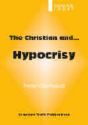 Dont ask of others what you yourself wont do! - According to Dictonary.com this is the definition of Hypocrisy:

hy·poc·ri·sy –noun, plural -sies. 1. a pretense of having a virtuous character, moral or religious beliefs or principles, etc., that one does not really possess 

Seems like this shows up everywhere no?
