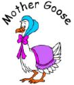 Mother Goose ...my favorite - Mother Goose stories