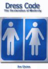 Dress Code - The Proper Attire