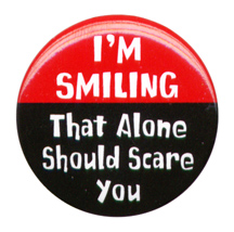 Be Happy - Smiling is healthy. Would rather have laugh lines than frown marks!