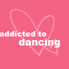 dancing - addicted to dancing