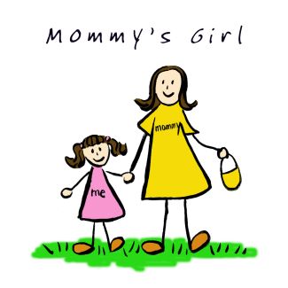 I'm Mommy's Girl - Mommy's Girl is a brunette