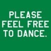 dancing - feel free to dance