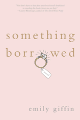 Something Borrowed - Great book Something Borrowed - Great book