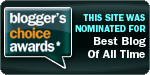 Blogger choice awards. - Blogger choice awards.Go get it.