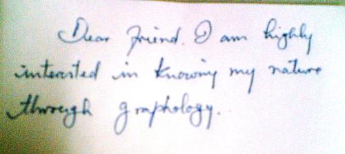 Graphology. - I am waiting anxiously.