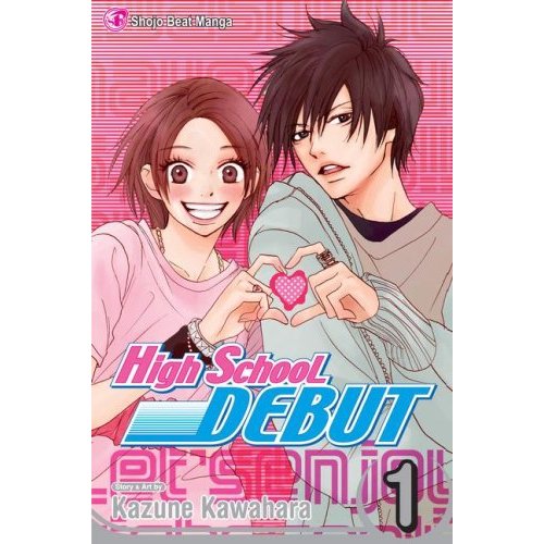 High School Debut vol1. cover - Cover of the first volume of High School Debut (Koukou Debut), shoujo manga by Kazune Kawahara.