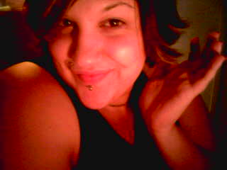 Just myself - This picture was taken with my camera phone one night. Nothing too exciting, yet I look fabulous just the same.
