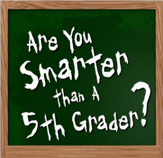 Are you smarter than a 5th grader - Great game show