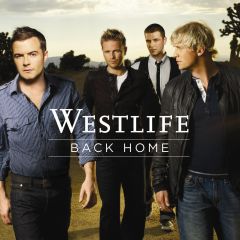 back home ~ westlife - back home - westlife's 9th album