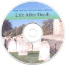 Do you believe there is life after death? - living after death