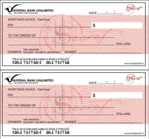 How much would you want to have at the end of the  - Do you really want to receive the earnings that you are dreaming for? Write it on this check and see it coming. Receive as you believe!  Congratulations and happy spending!