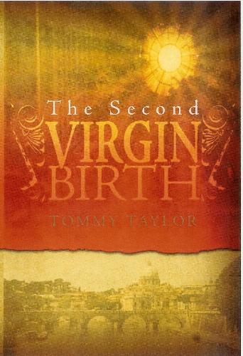 The Second Virgin Birth  - This is the cover of the book I will be sending you.