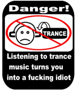 self explanatory - I love the unhappy face due to the severe pain being inflicted on the ears
