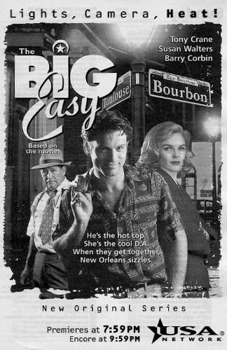Big Easy - This is a very good TV series...